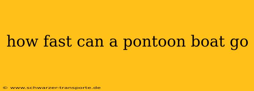 how fast can a pontoon boat go