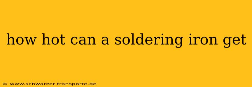 how hot can a soldering iron get