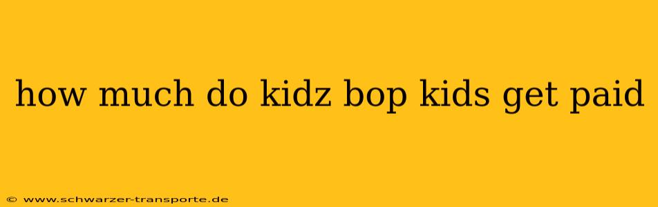 how much do kidz bop kids get paid