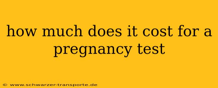 how much does it cost for a pregnancy test