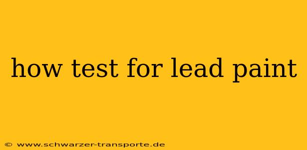 how test for lead paint