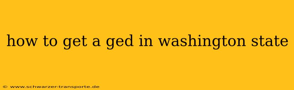 how to get a ged in washington state