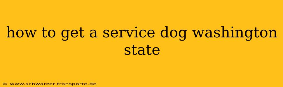 how to get a service dog washington state