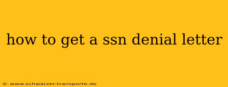 how to get a ssn denial letter