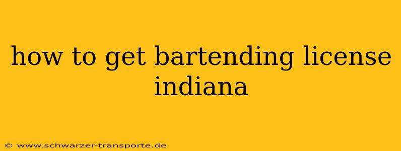 how to get bartending license indiana