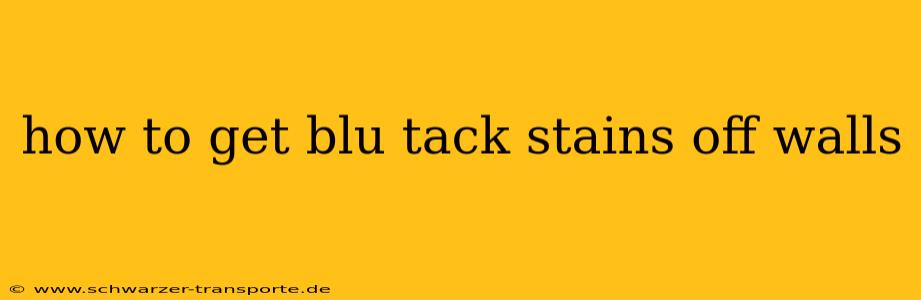 how to get blu tack stains off walls