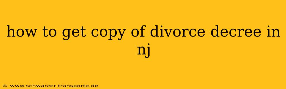 how to get copy of divorce decree in nj
