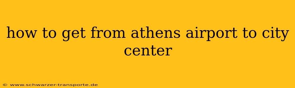 how to get from athens airport to city center