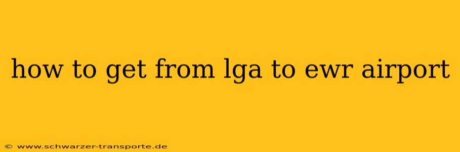 how to get from lga to ewr airport