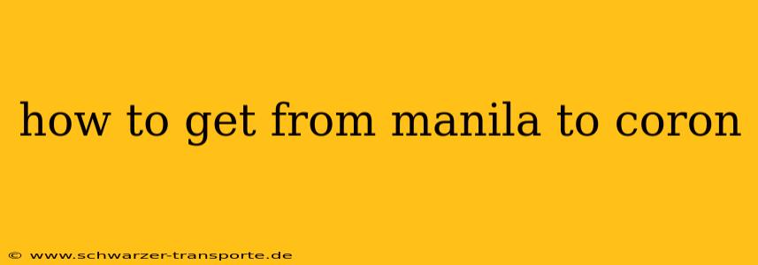 how to get from manila to coron