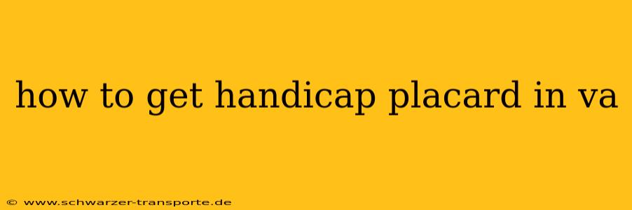 how to get handicap placard in va