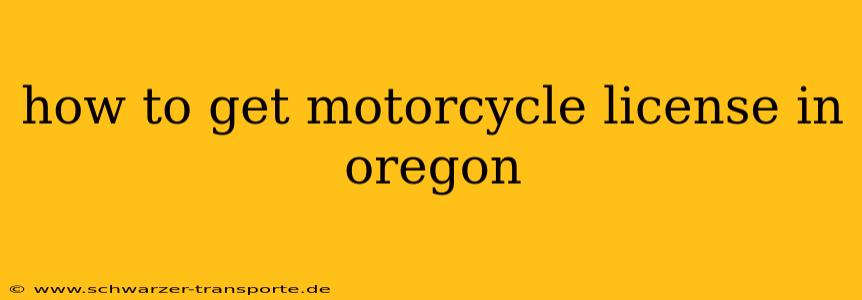 how to get motorcycle license in oregon