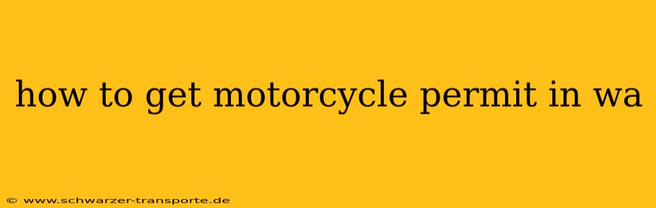 how to get motorcycle permit in wa