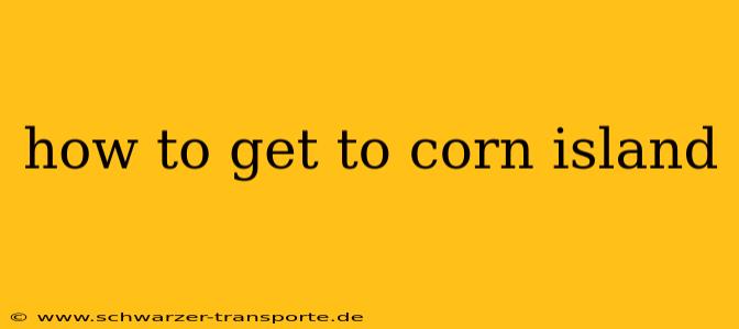 how to get to corn island