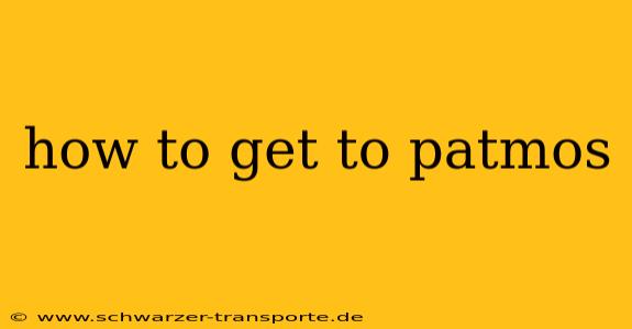 how to get to patmos