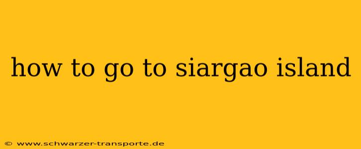 how to go to siargao island