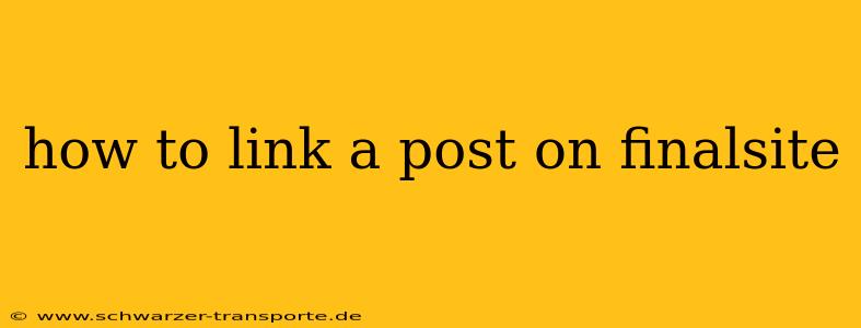 how to link a post on finalsite