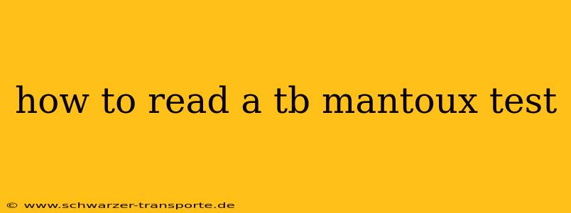 how to read a tb mantoux test