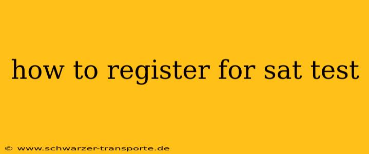 how to register for sat test