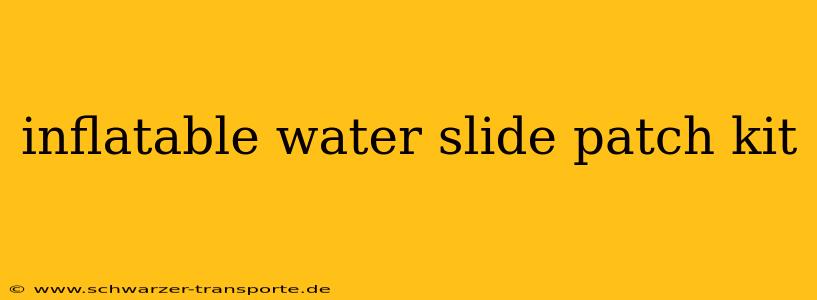 inflatable water slide patch kit