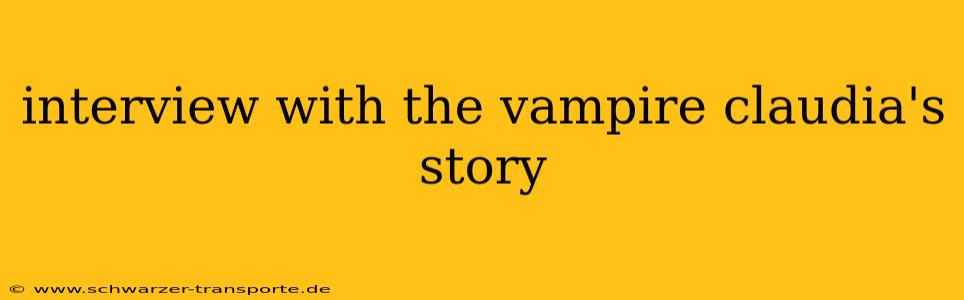 interview with the vampire claudia's story