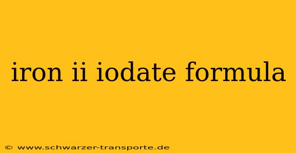 iron ii iodate formula