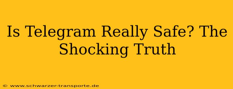 Is Telegram Really Safe? The Shocking Truth