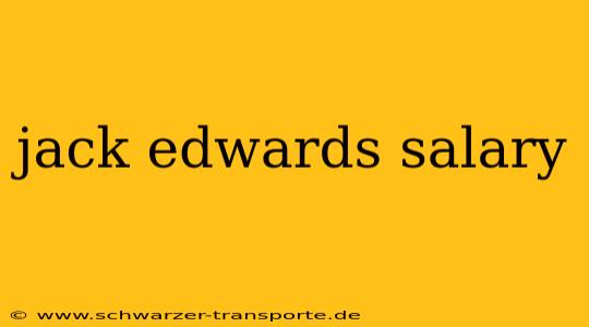 jack edwards salary