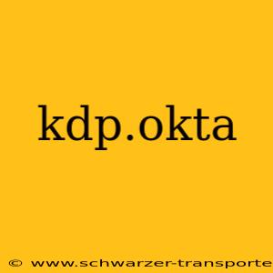 kdp.okta
