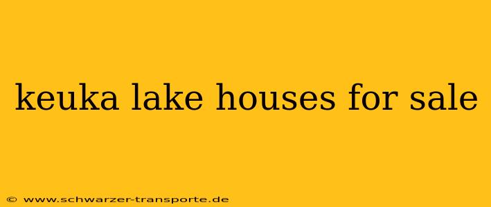 keuka lake houses for sale