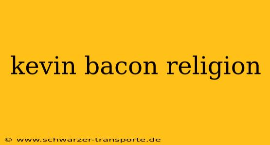 kevin bacon religion