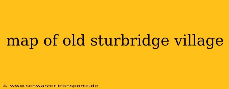 map of old sturbridge village