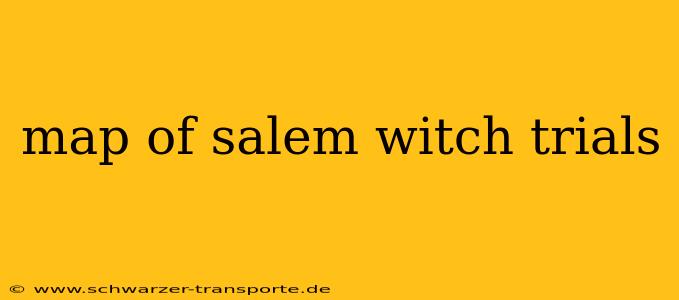 map of salem witch trials