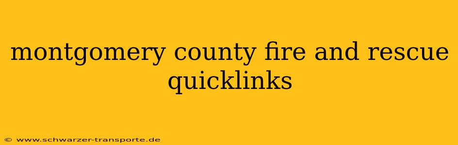 montgomery county fire and rescue quicklinks