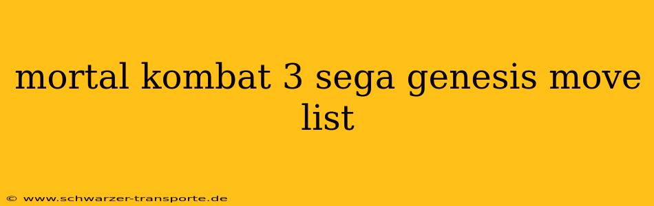mortal kombat 3 sega genesis move list