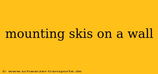 mounting skis on a wall