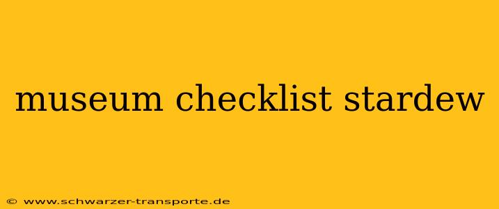 museum checklist stardew