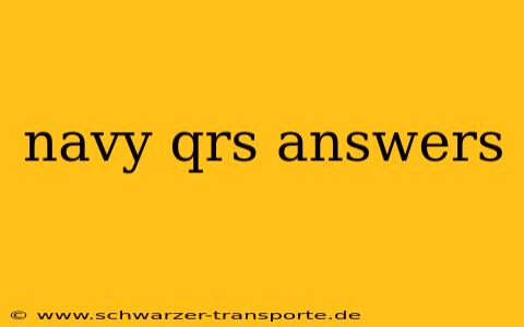 navy qrs answers