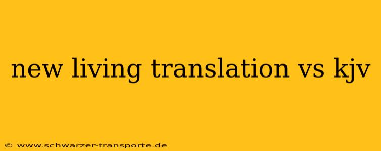 new living translation vs kjv