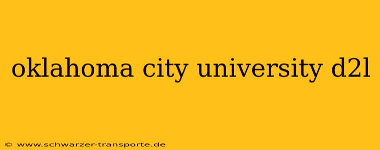 oklahoma city university d2l