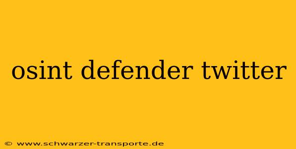 osint defender twitter