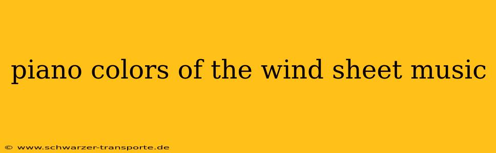 piano colors of the wind sheet music
