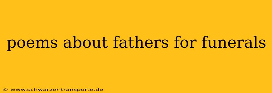 poems about fathers for funerals