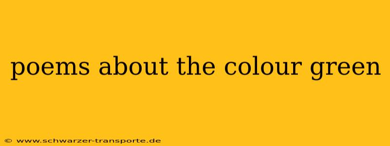 poems about the colour green