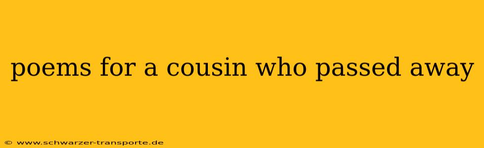 poems for a cousin who passed away