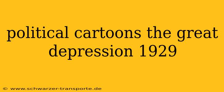 political cartoons the great depression 1929