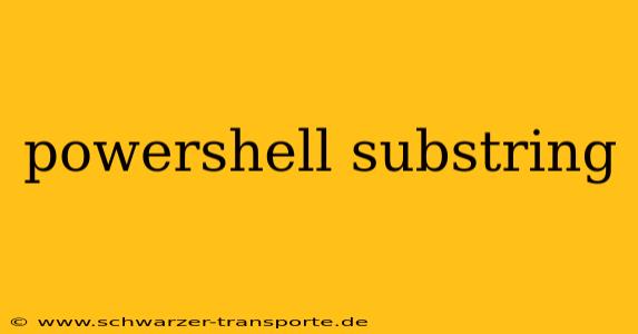 powershell substring