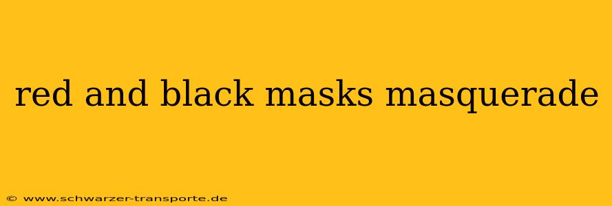 red and black masks masquerade