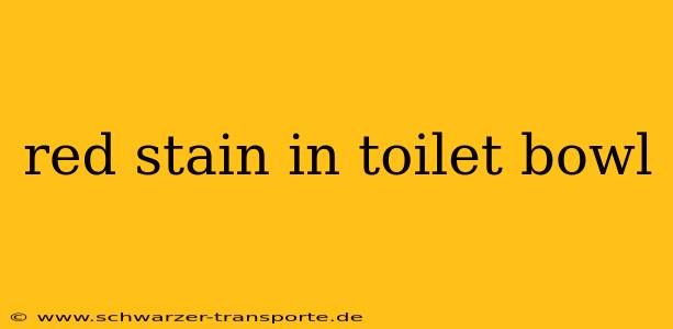 red stain in toilet bowl