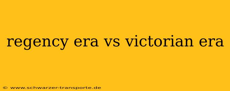 regency era vs victorian era